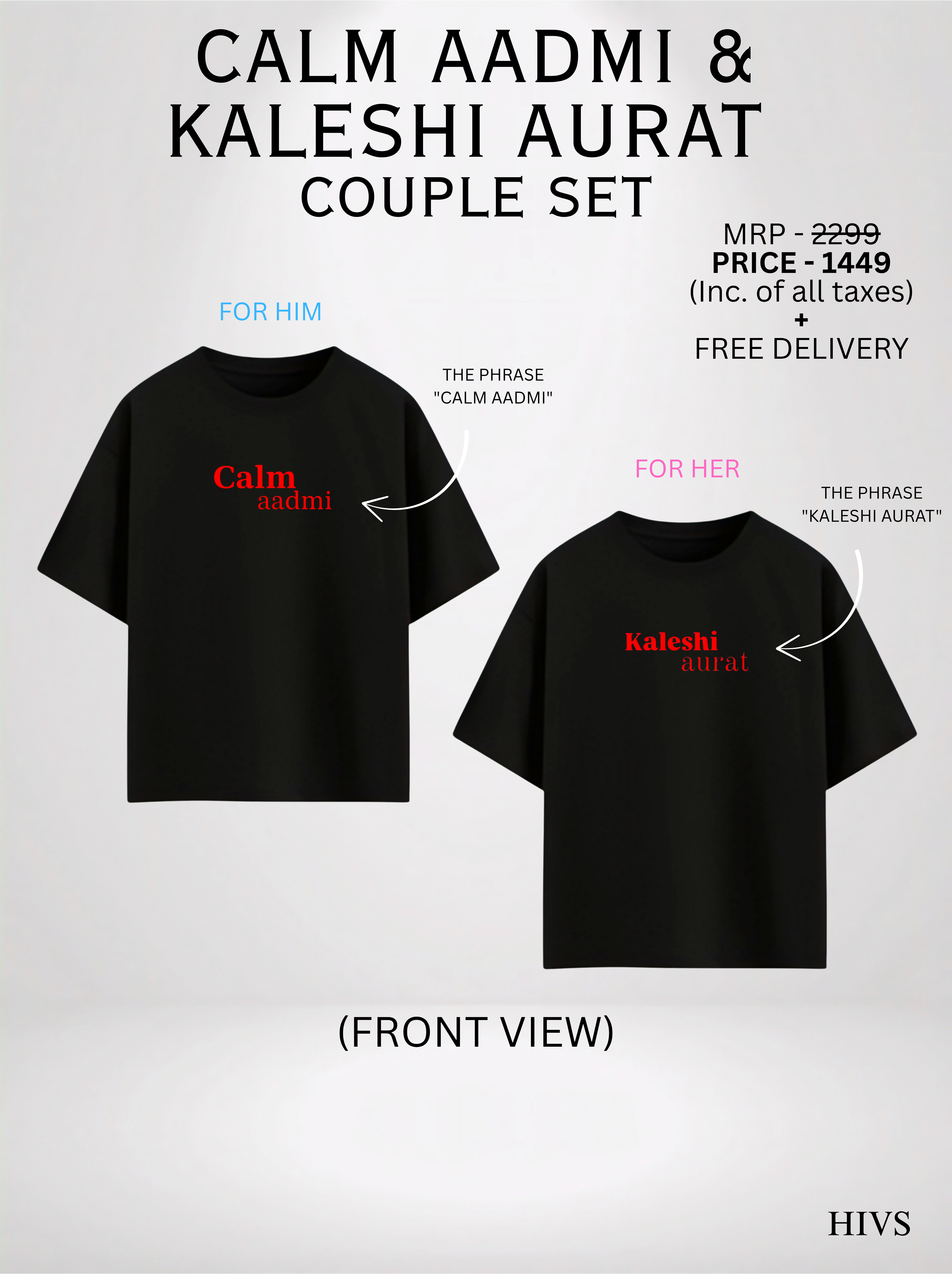 CALM AADMI AND KALESHI AURAT COUPLE SET