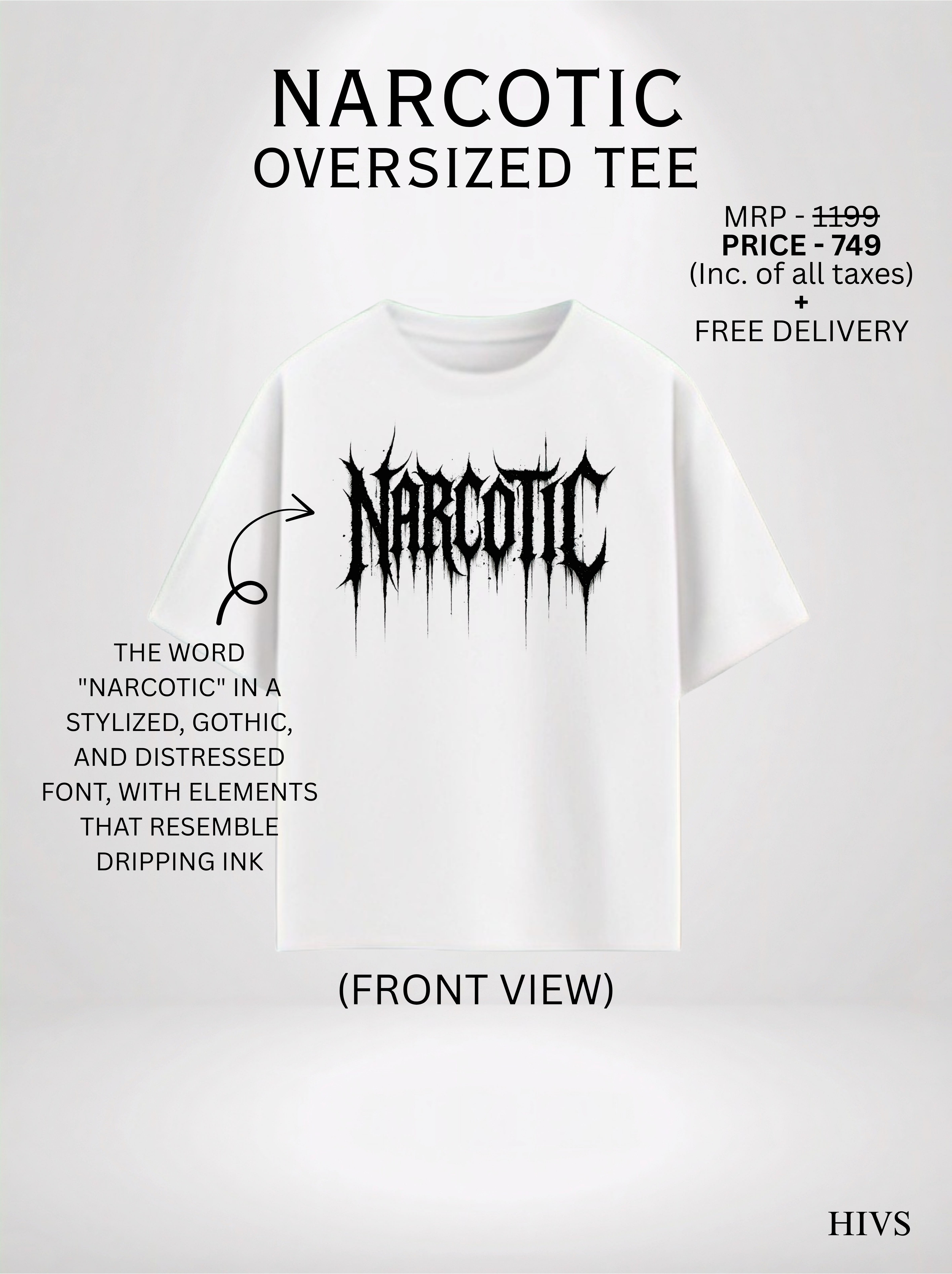 NARCOTIC OVERSIZED TEE